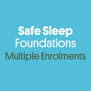 Advanced Safe Sleep for Early Childhood Educators Online Course (TOKENS)